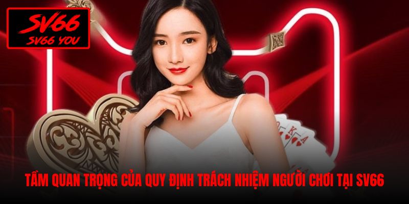 trách nhiệm người chơi