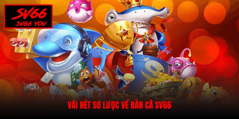 bắn cá sv66