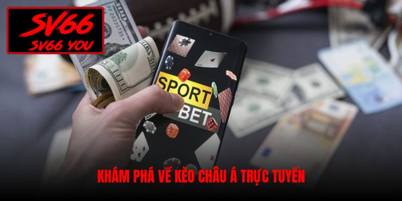 kèo châu á